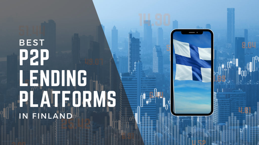 Best P2P Lending Platforms in Finland for 2025 1 Best P2P Lending Platforms in Finland