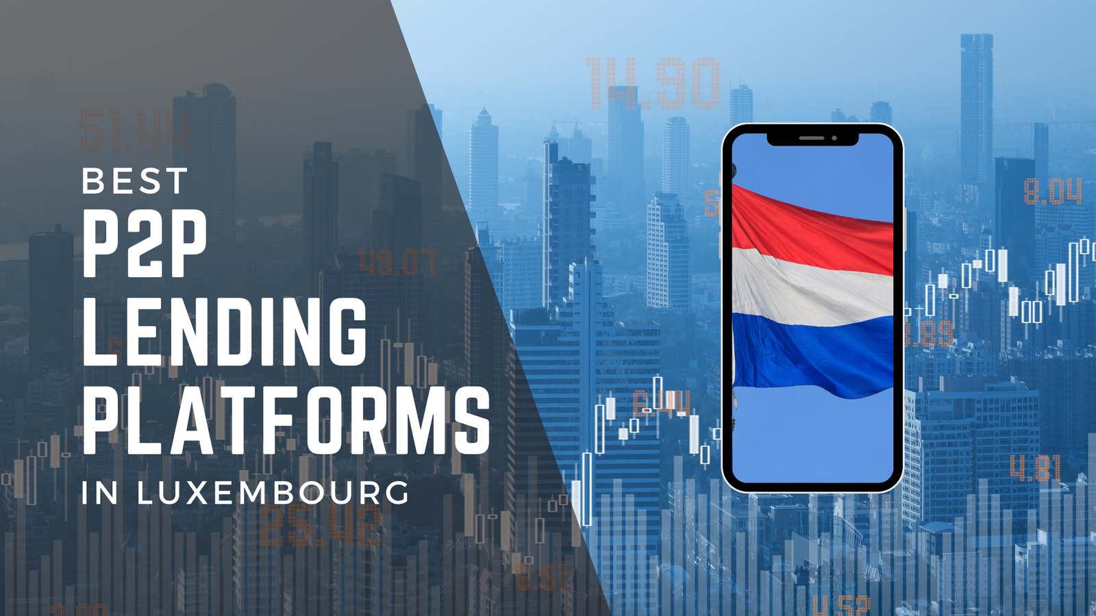 Best P2P Lending Platforms in Luxembourg for 2025