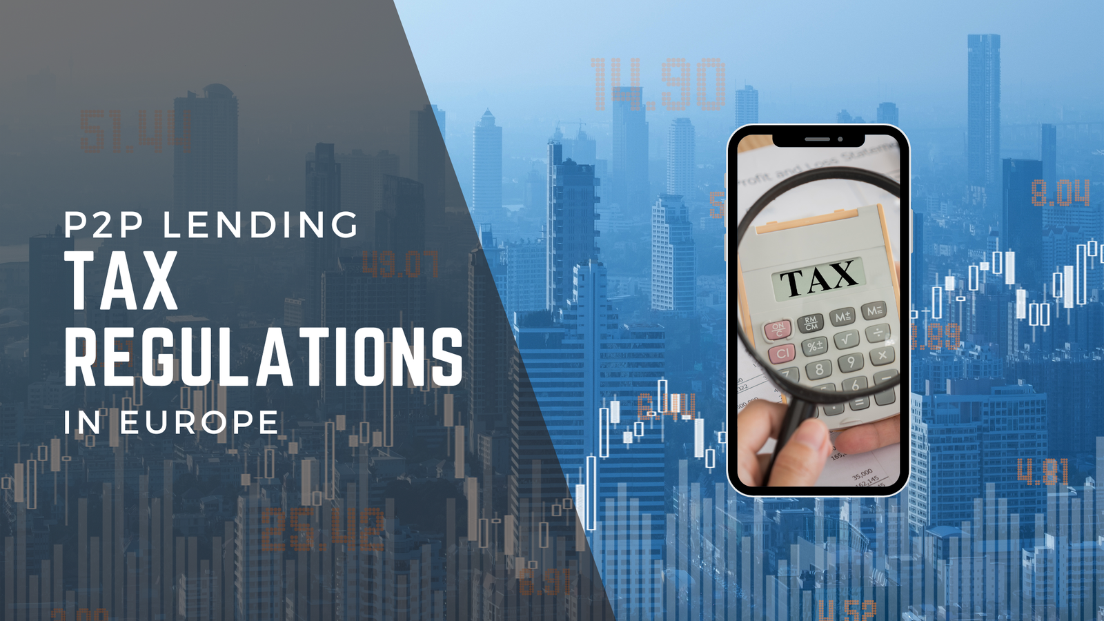 P2P Lending Tax Regulations Europe